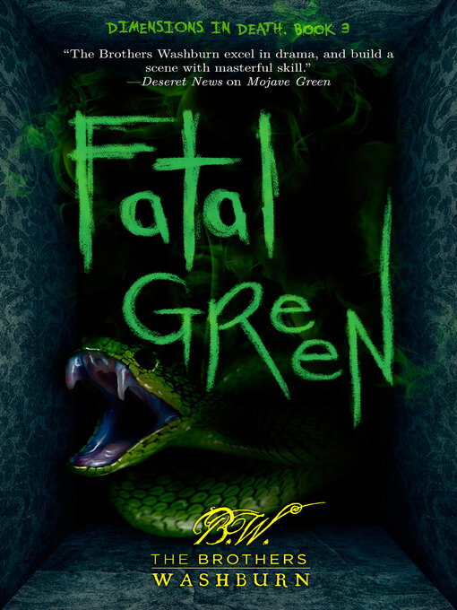 Title details for Fatal Green by The Brothers Washburn - Available